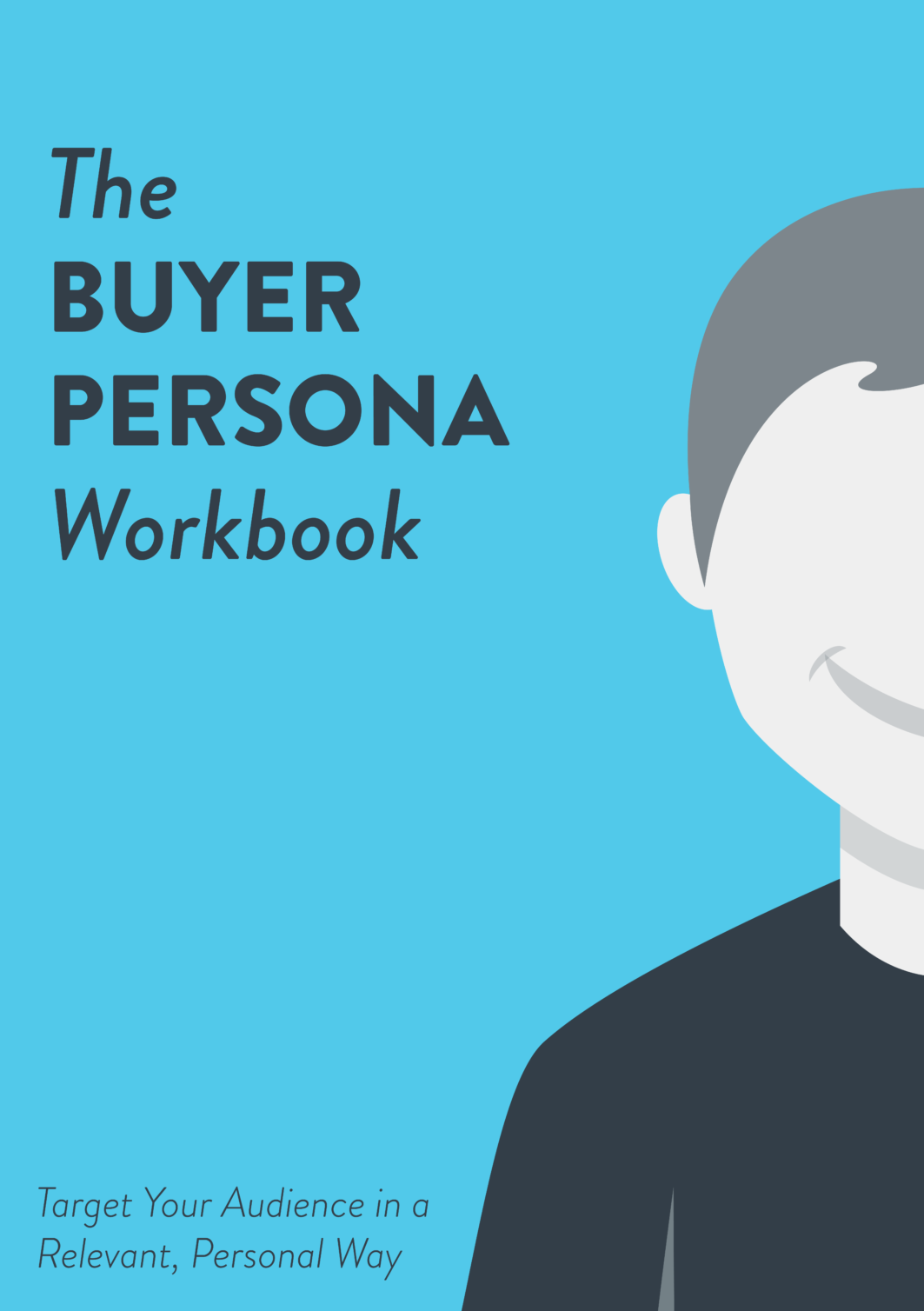 Buyer Persona Workbook - BenchmarkONE